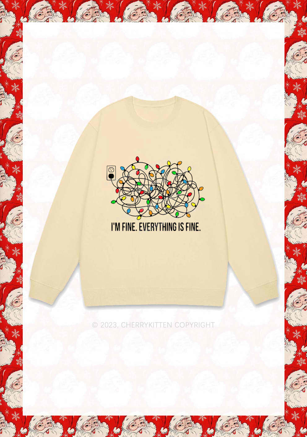 I'm Fine Everything Is Fine Christmas Y2K Sweatshirt Cherrykitten