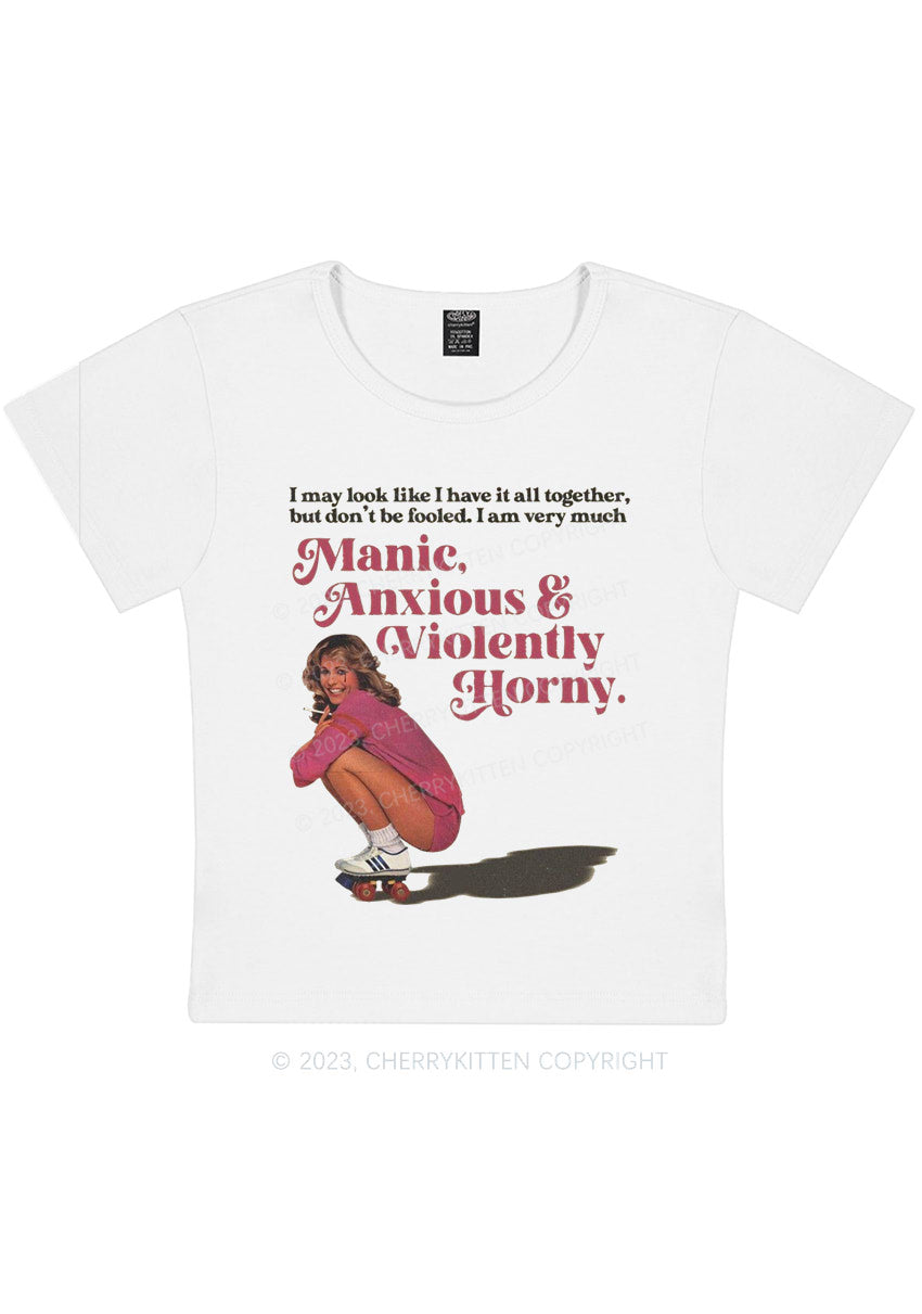 Curvy I Am Very Manic Anxious Violently Y2K Baby Tee Cherrykitten