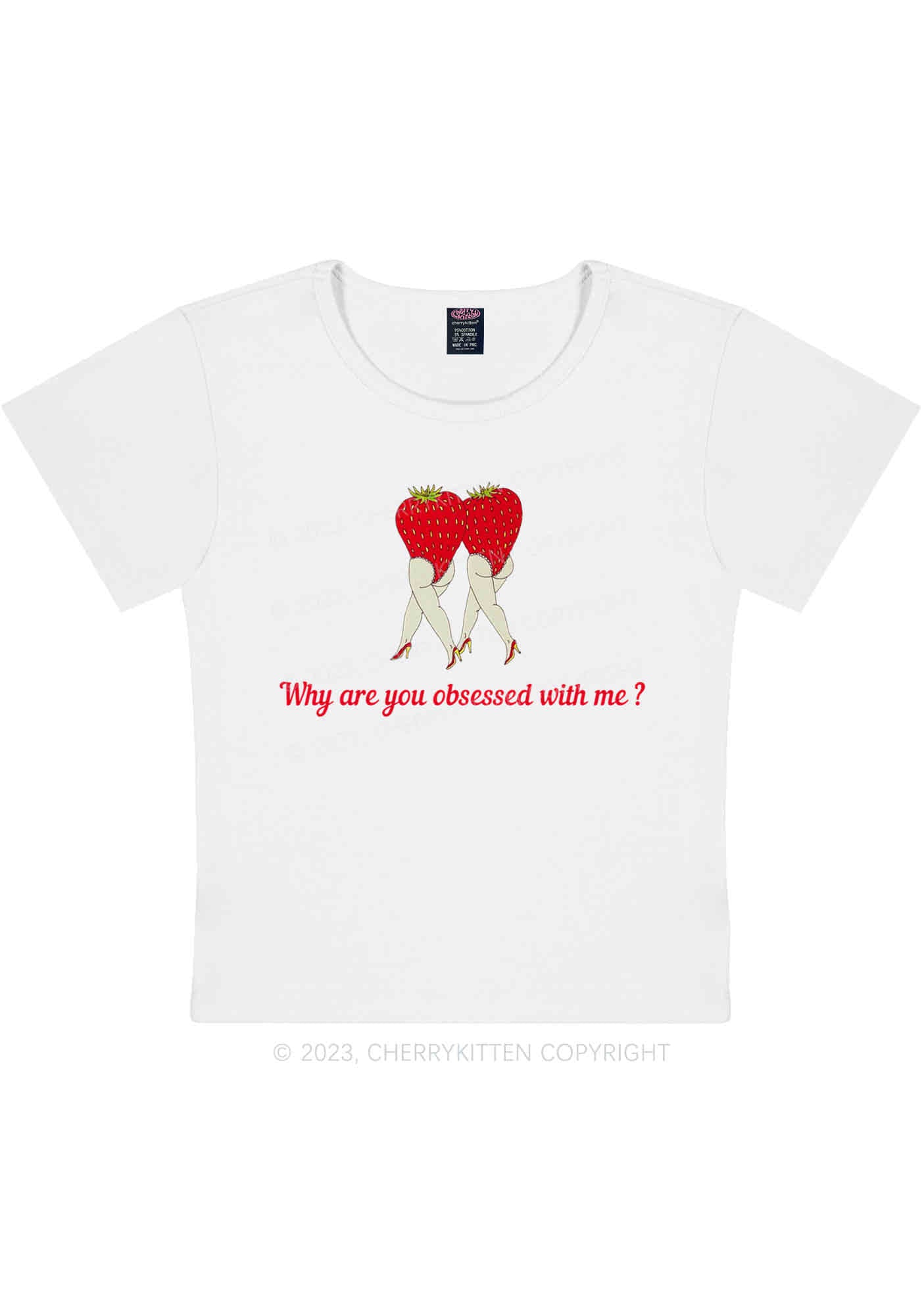 Why Are You Obsessed With Strawberries Y2K Baby Tee Cherrykitten