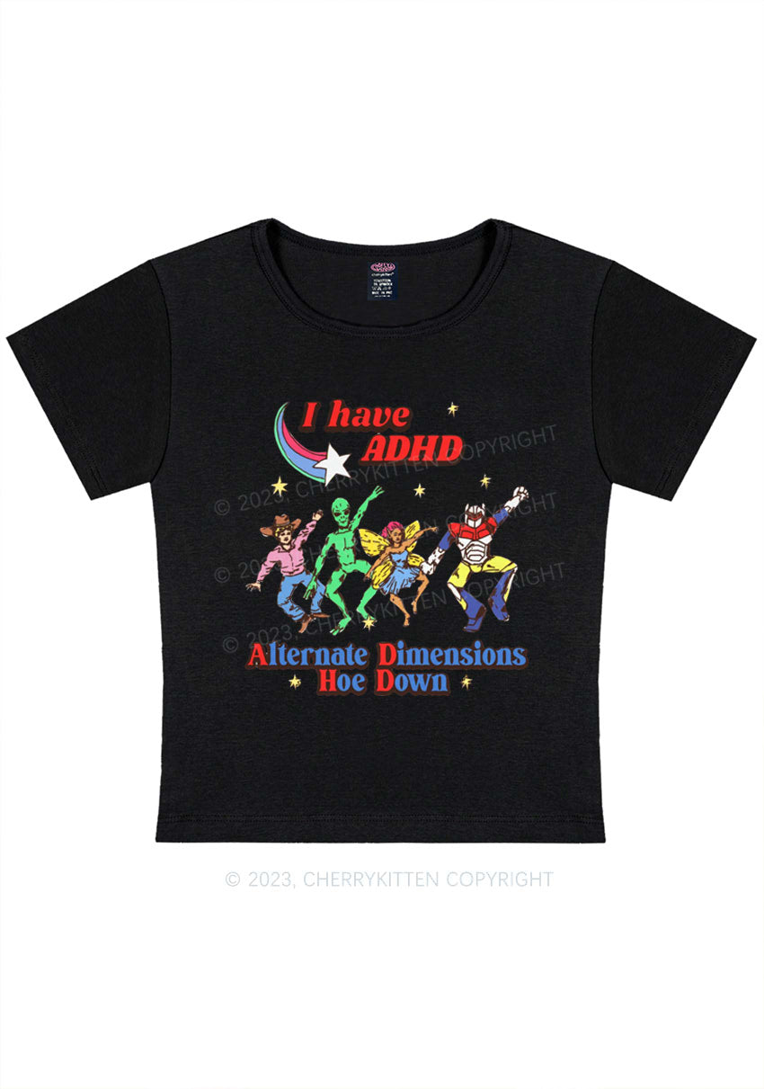 I Have ADHD Cartoon Characters Y2K Baby Tee Cherrykitten