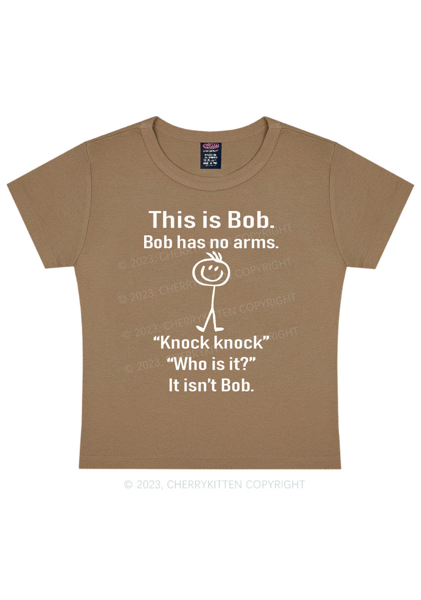 This Is Bob Bob Has No Arms Y2K Baby Tee Cherrykitten