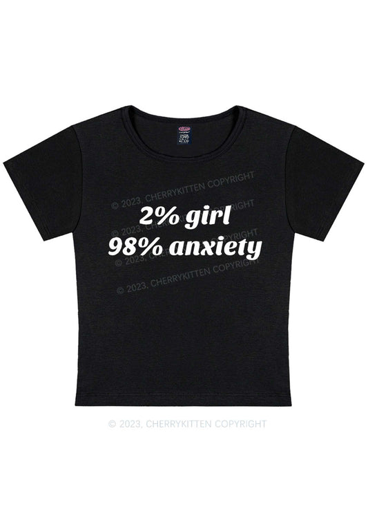 Two Percent Girl Ninety Eight Percent Anxiety Y2K Baby Tee Cherrykitten