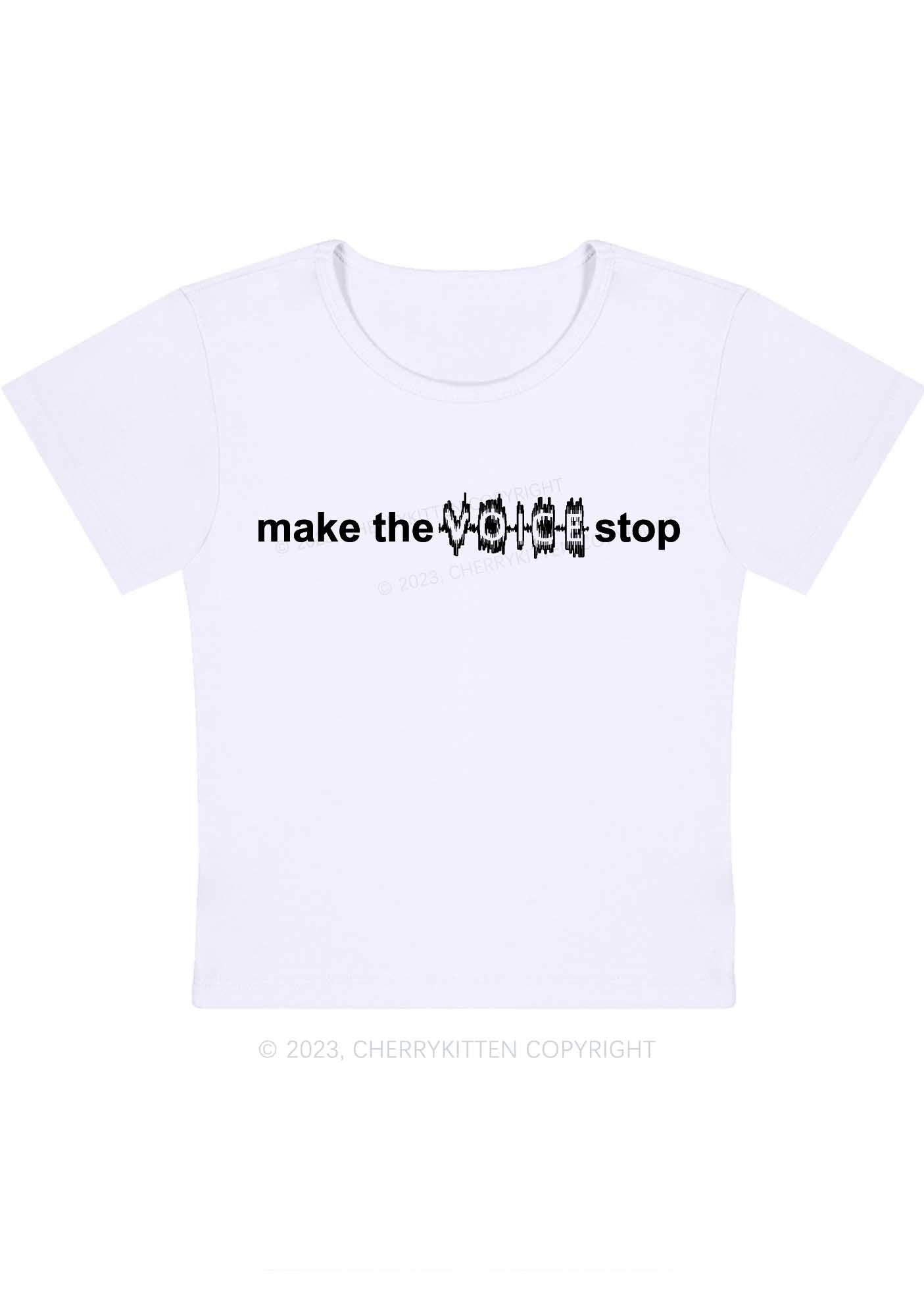 Curvy Make The Voice Stop Baby Tee Cherrykitten