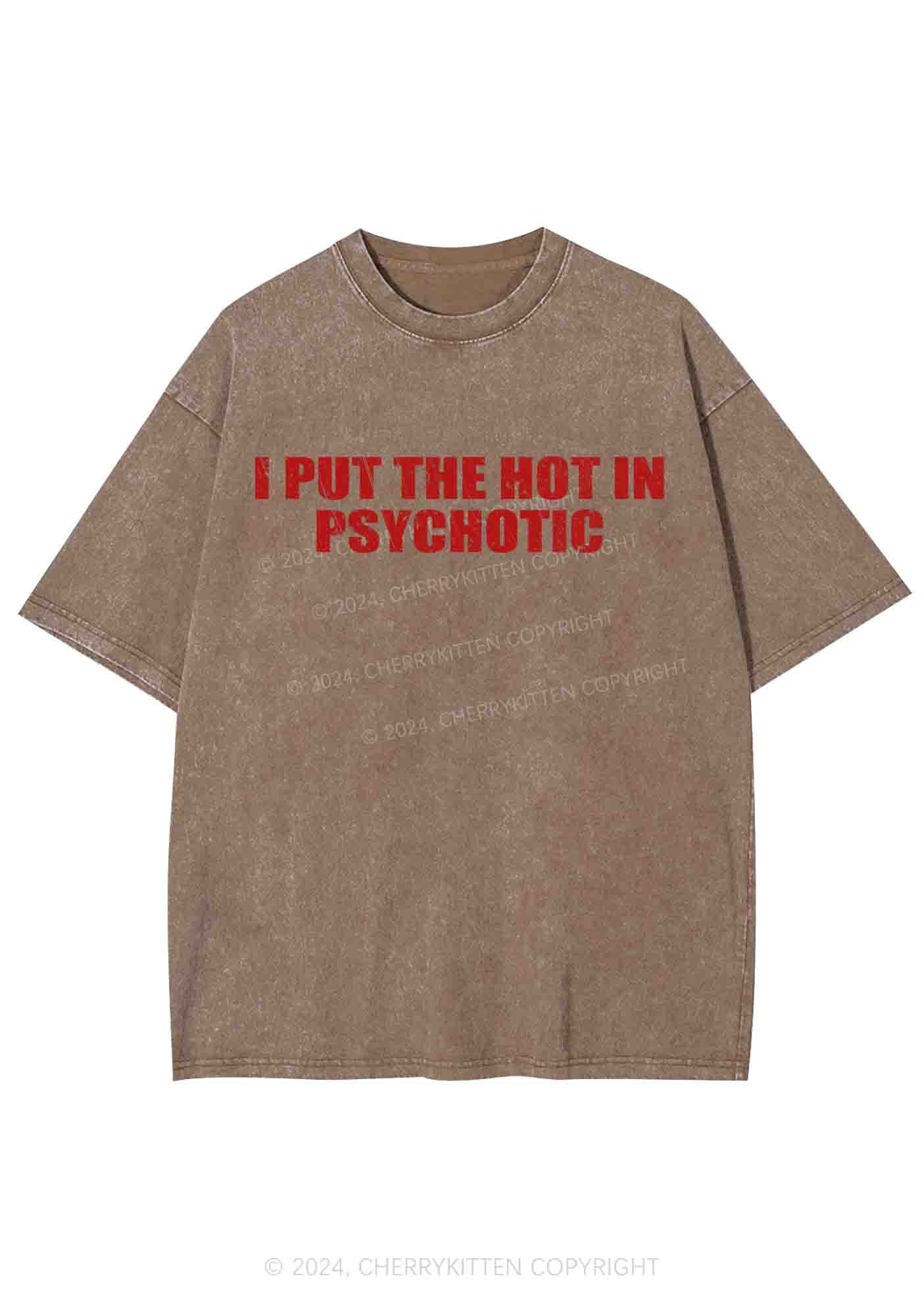 I Put The Hot In Psychotic Y2K Washed Tee Cherrykitten