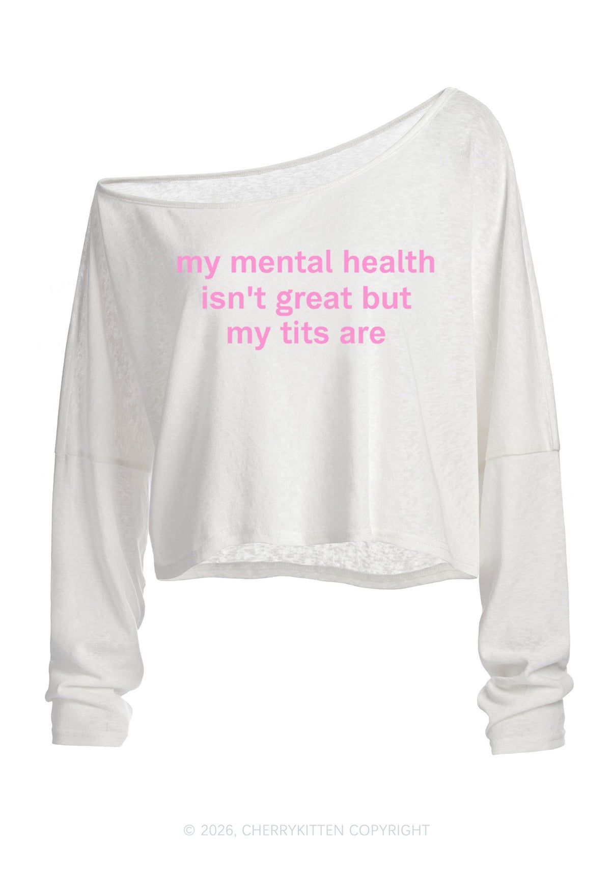 My Mental Health Isn't Great Y2K Off Shoulder Long Sleeve Crop Top Cherrykitten