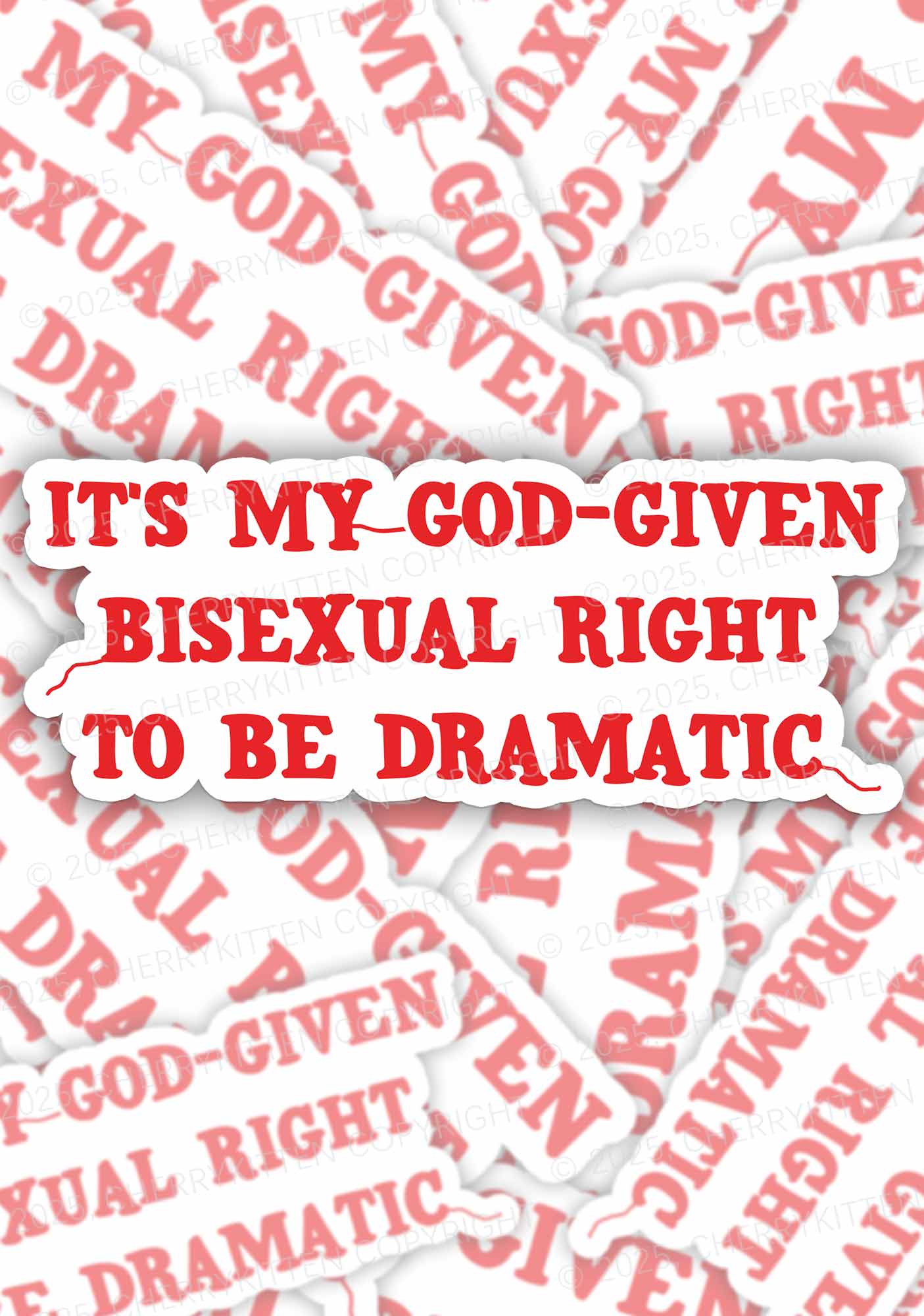 God-Given Bisexual Right Pride 1Pc Y2K Sticker Cherrykitten