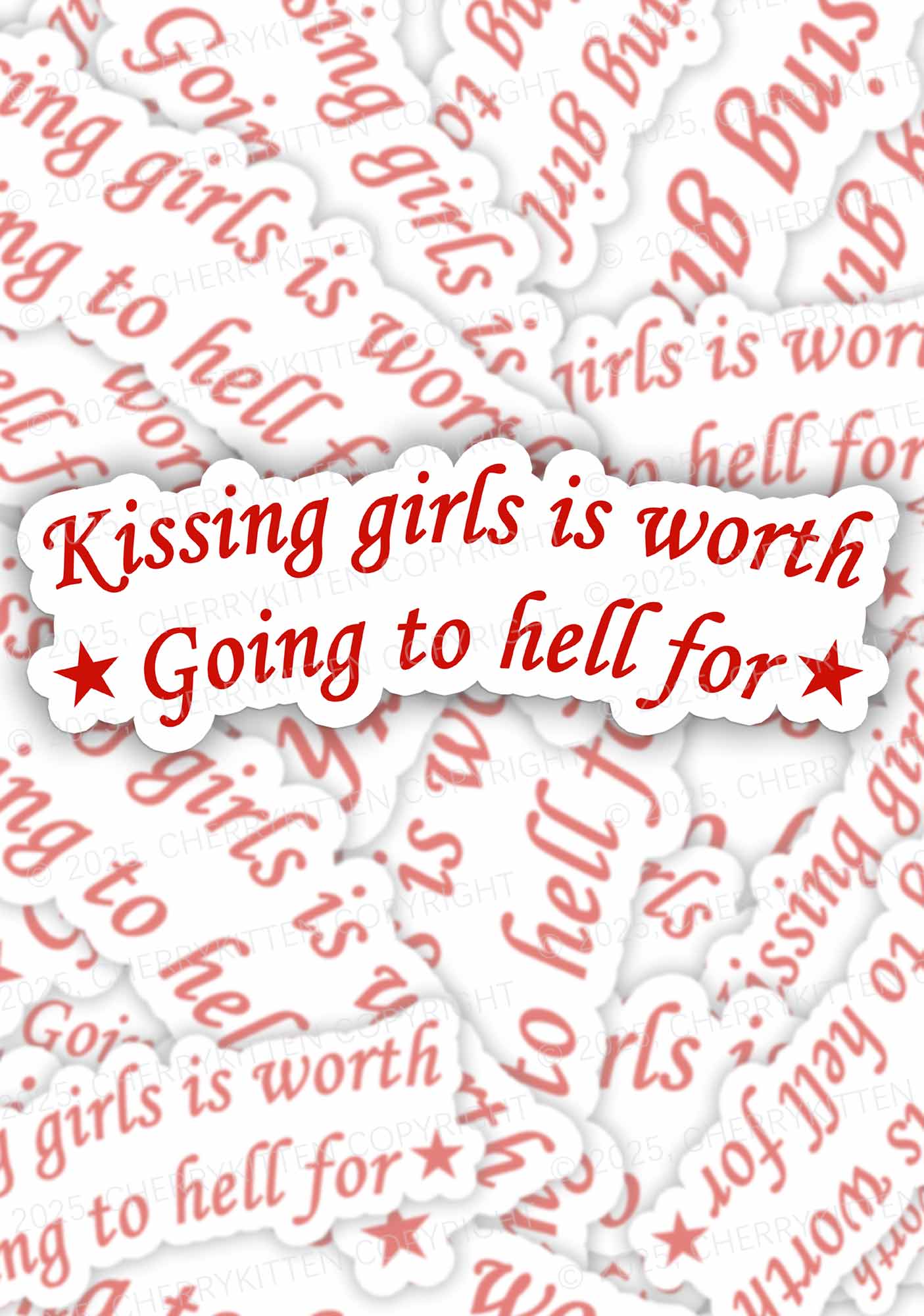 Kissing Girls is Worth Pride 1Pc Y2K Sticker Cherrykitten