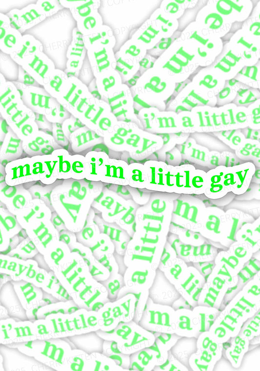 Maybe I'm A Little Gay Pride 1Pc Y2K Sticker Cherrykitten
