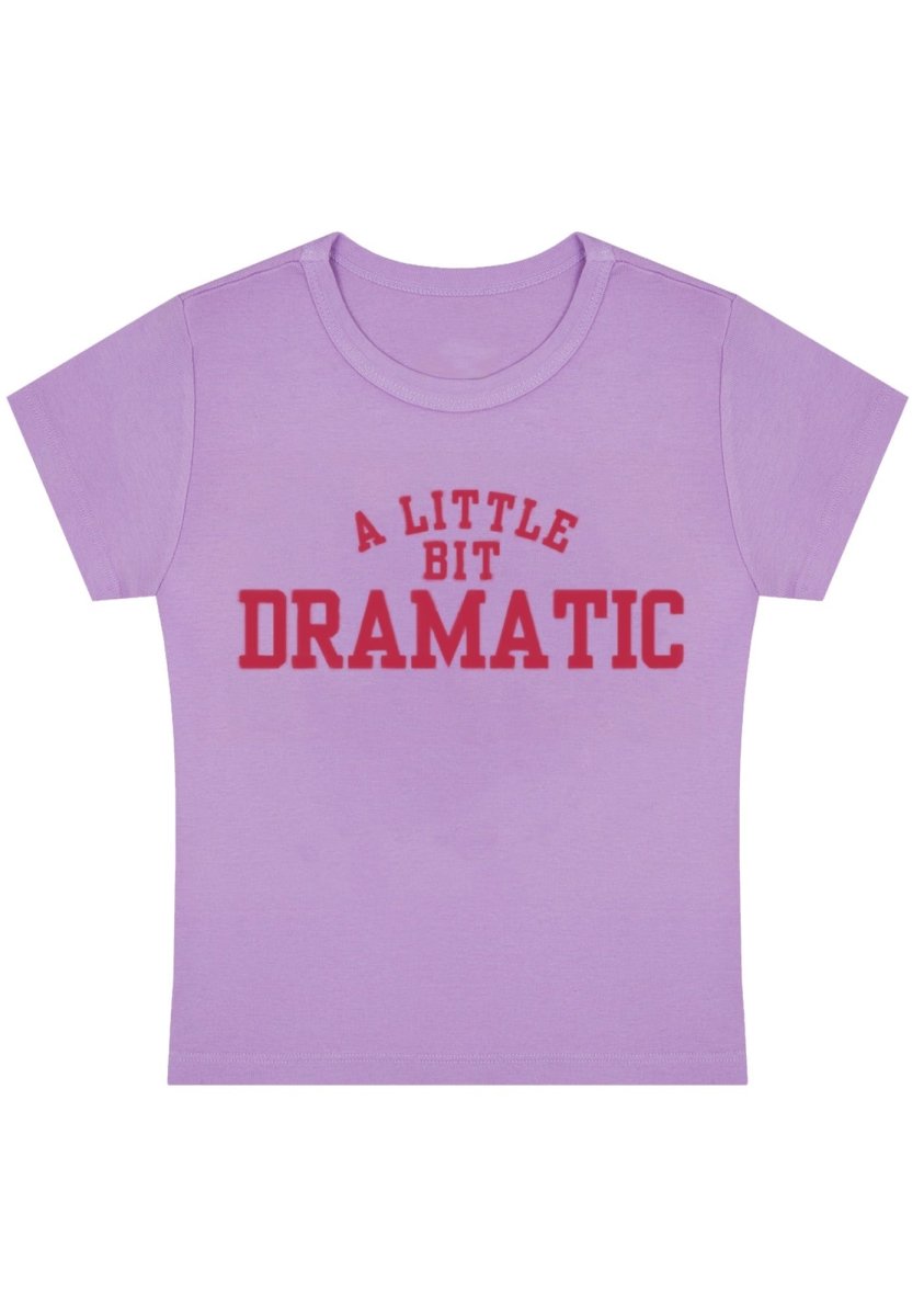 A Little Bit Dramatic Y2k Baby Tee - cherrykittenA Little Bit Dramatic Y2k Baby Tee