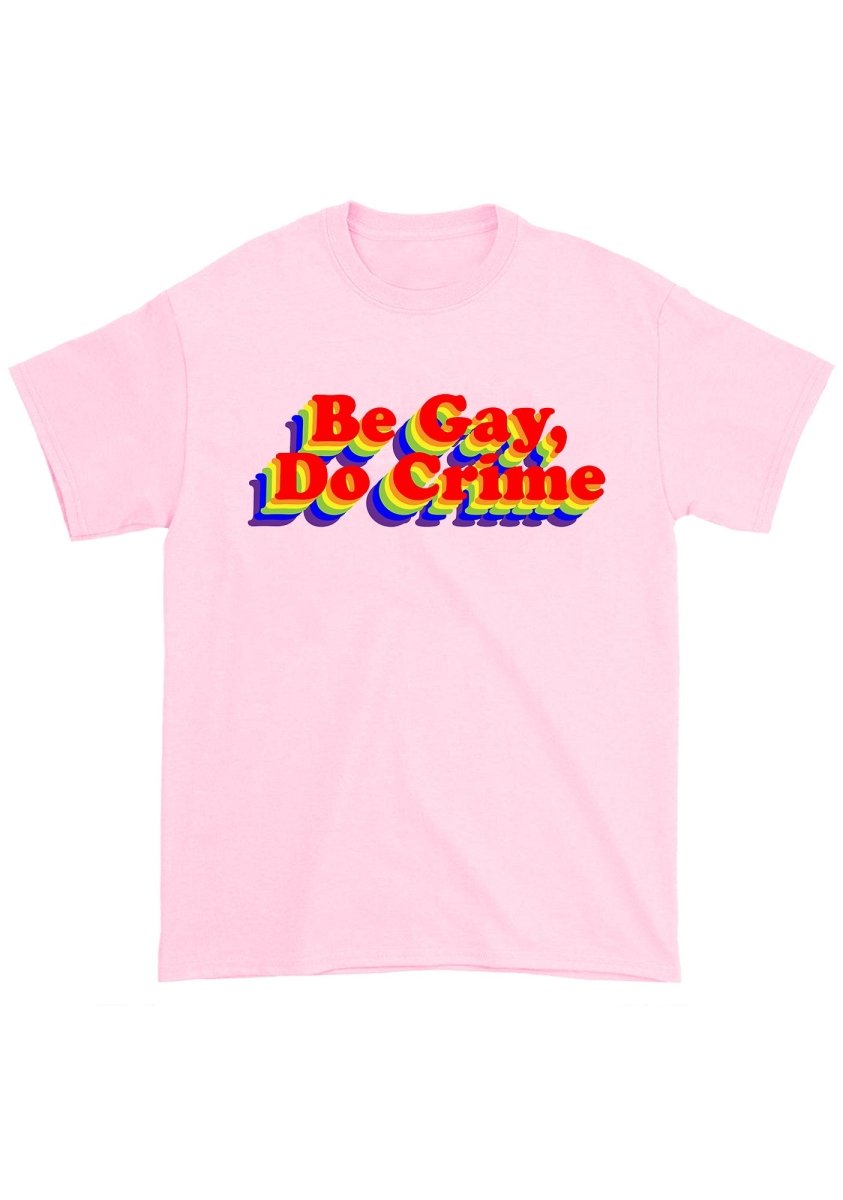 Be Gay Do Crxme Chunky Shirt - cherrykittenBe Gay Do Crxme Chunky Shirt