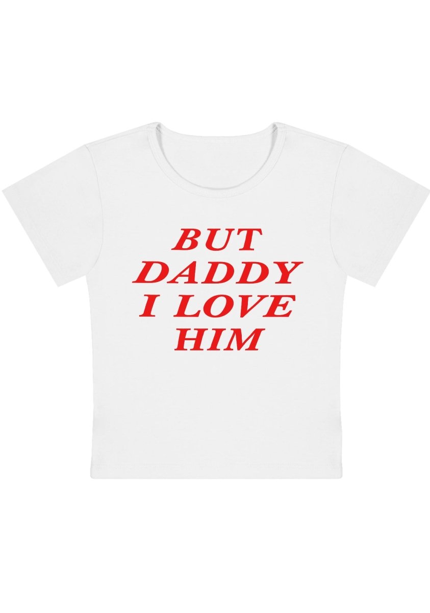 Curvy But Daddy I Love Him Baby Tee - cherrykittenCurvy But Daddy I Love Him Baby Tee