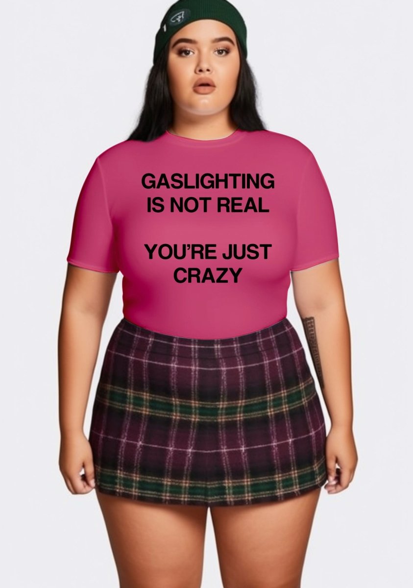 Curvy Gaslighting Is Not Real Baby Tee - cherrykittenCurvy Gaslighting Is Not Real Baby Tee