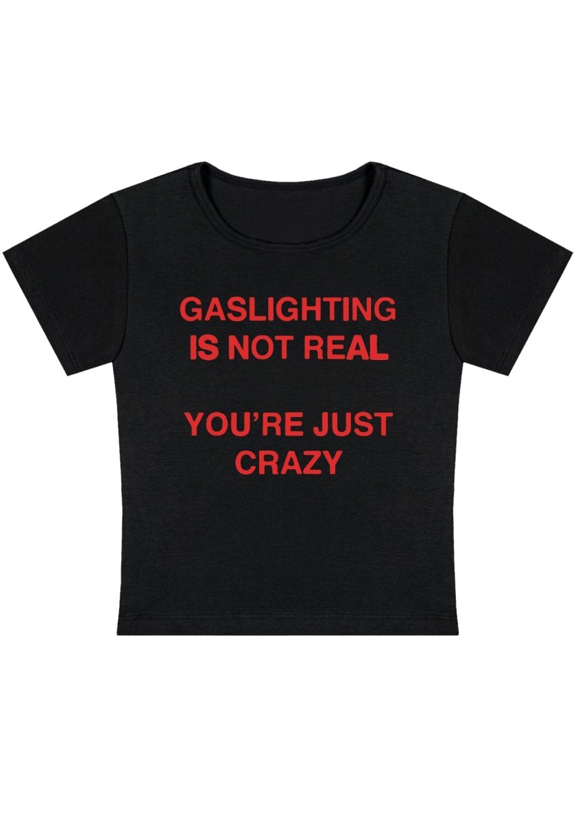 Curvy Gaslighting Is Not Real Baby Tee - cherrykittenCurvy Gaslighting Is Not Real Baby Tee