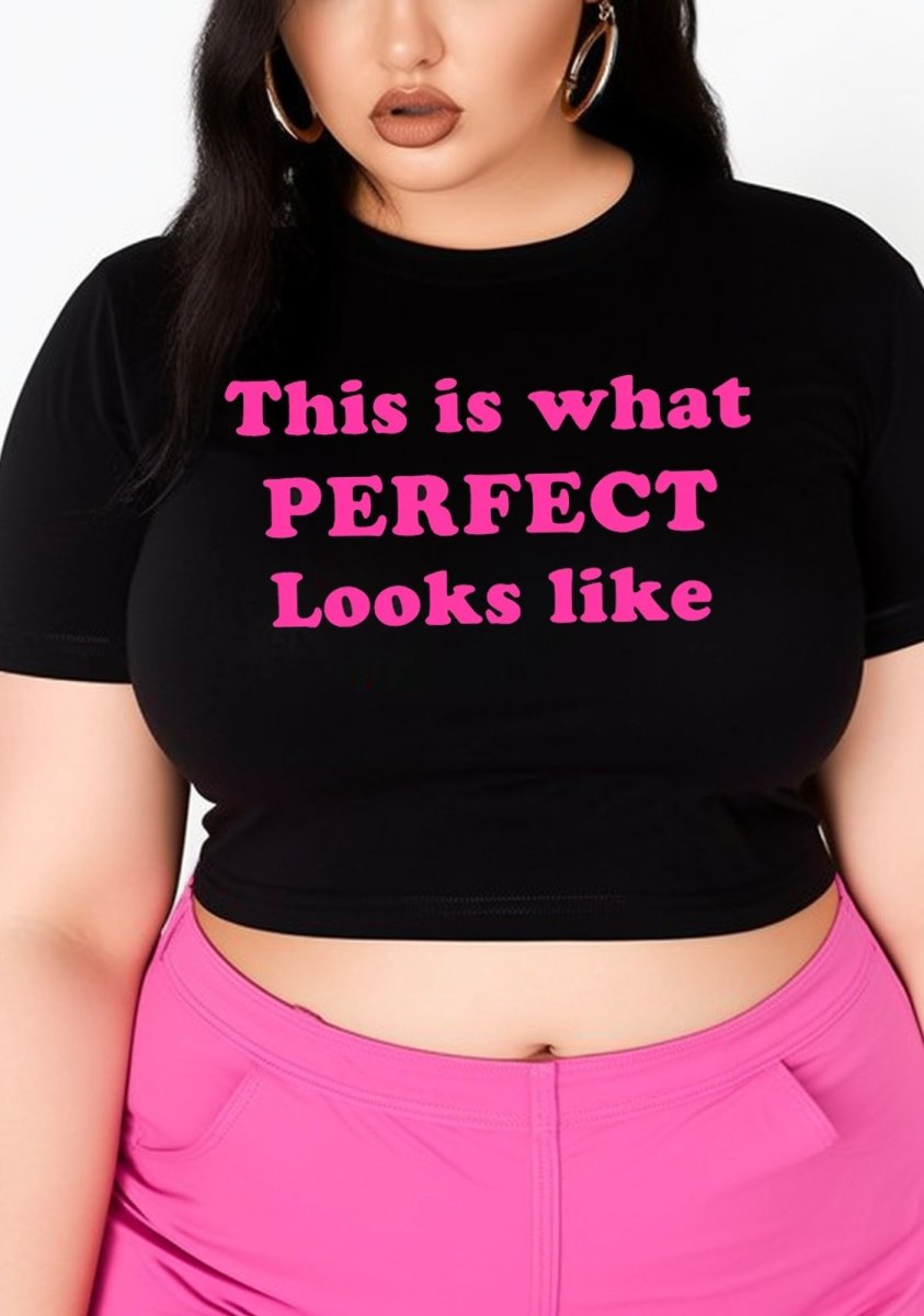 Curvy This Is What Perfect Looks Like Baby Tee - cherrykittenCurvy This Is What Perfect Looks Like Baby Tee