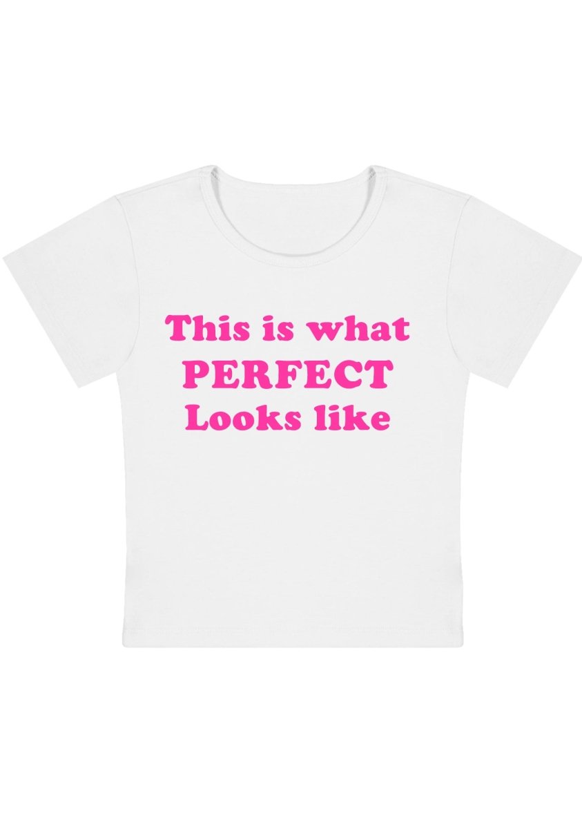 Curvy This Is What Perfect Looks Like Baby Tee - cherrykittenCurvy This Is What Perfect Looks Like Baby Tee