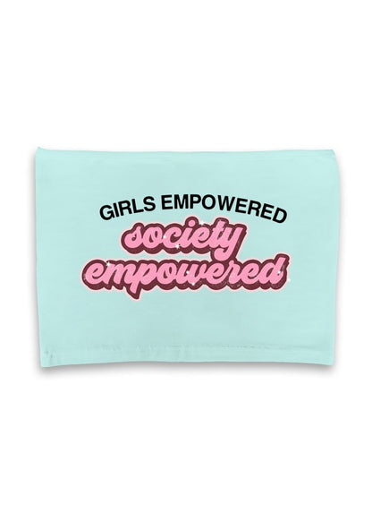 Girls Empowered Society Empowered Crop Tube - cherrykittenGirls Empowered Society Empowered Crop Tube