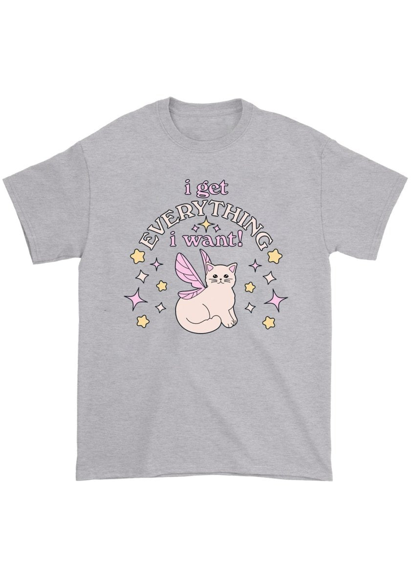 I Get Everything I Want Chunky Shirt - cherrykittenI Get Everything I Want Chunky Shirt