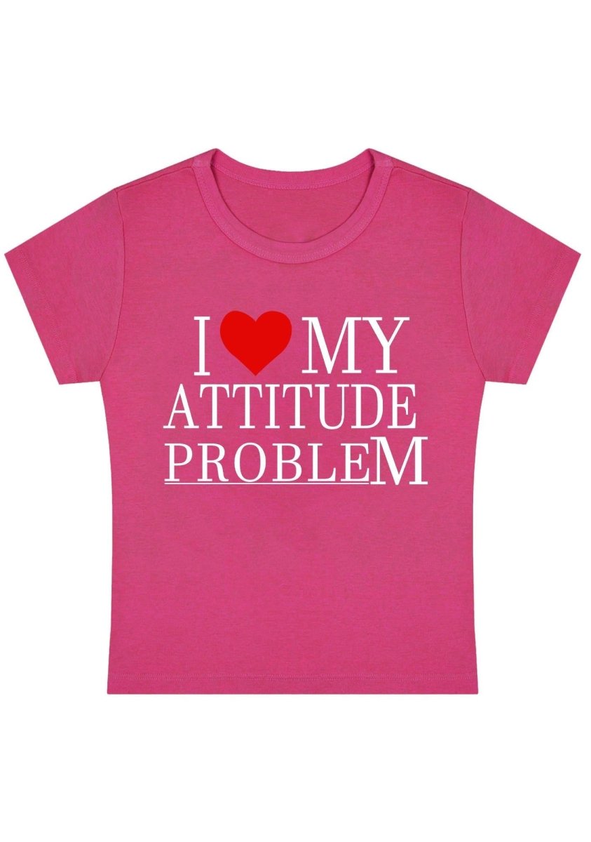 I Love My Attitude Problem Y2K Baby Tee - cherrykittenI Love My Attitude Problem Y2K Baby Tee