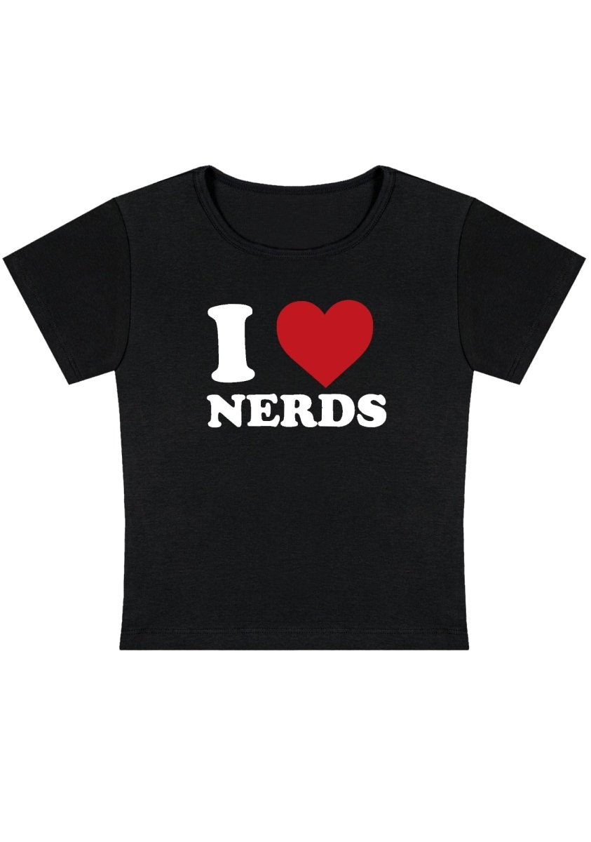 I Love Nerds Y2K Baby Tee - cherrykittenI Love Nerds Y2K Baby Tee