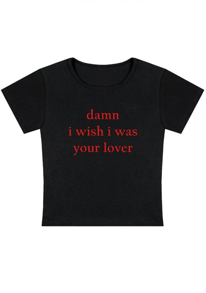 I Wish I Was Your Lover Y2k Baby Tee - cherrykittenI Wish I Was Your Lover Y2k Baby Tee