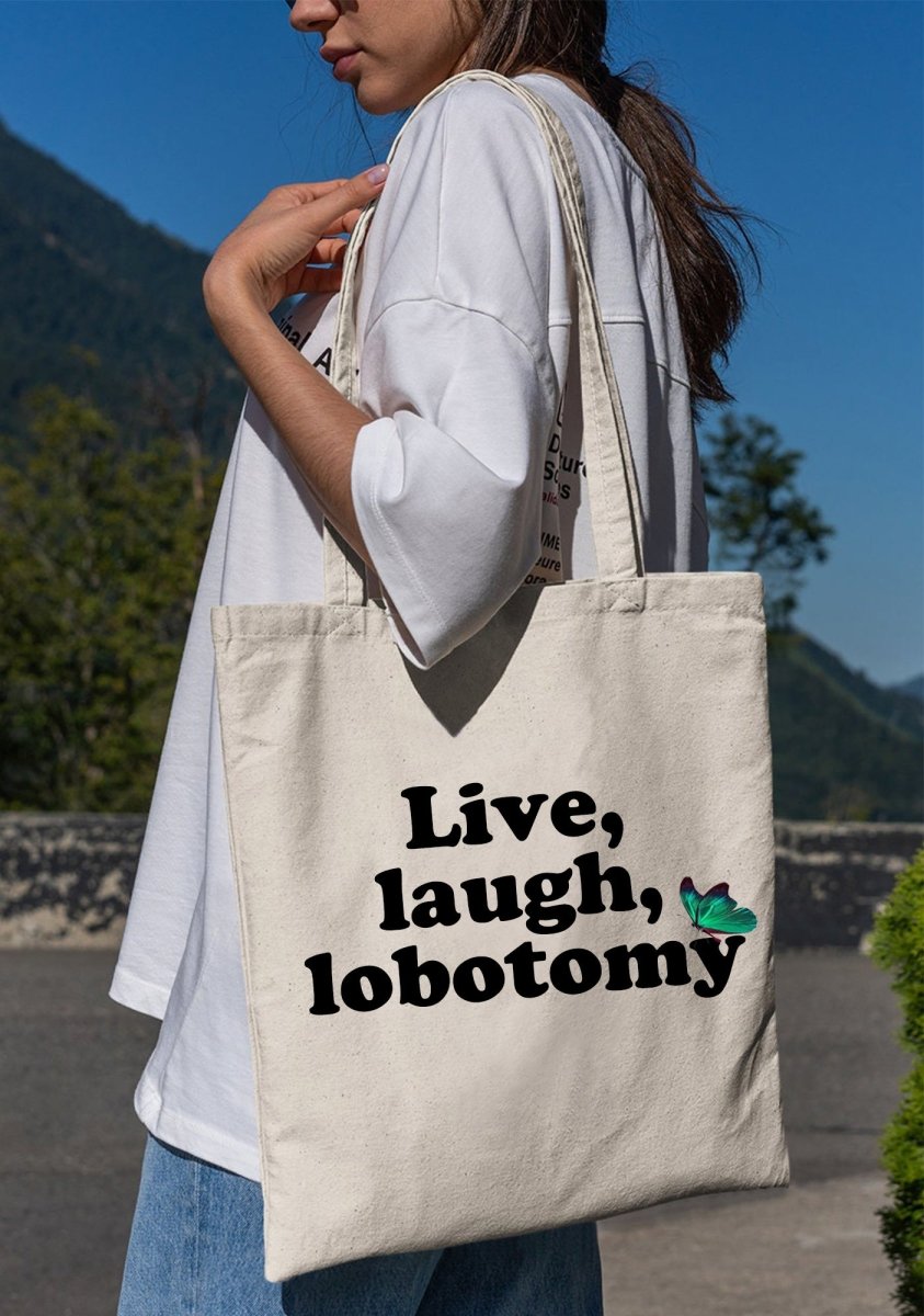 Live Laugh Lobotomy Canvas Tote Bag - cherrykittenLive Laugh Lobotomy Canvas Tote Bag