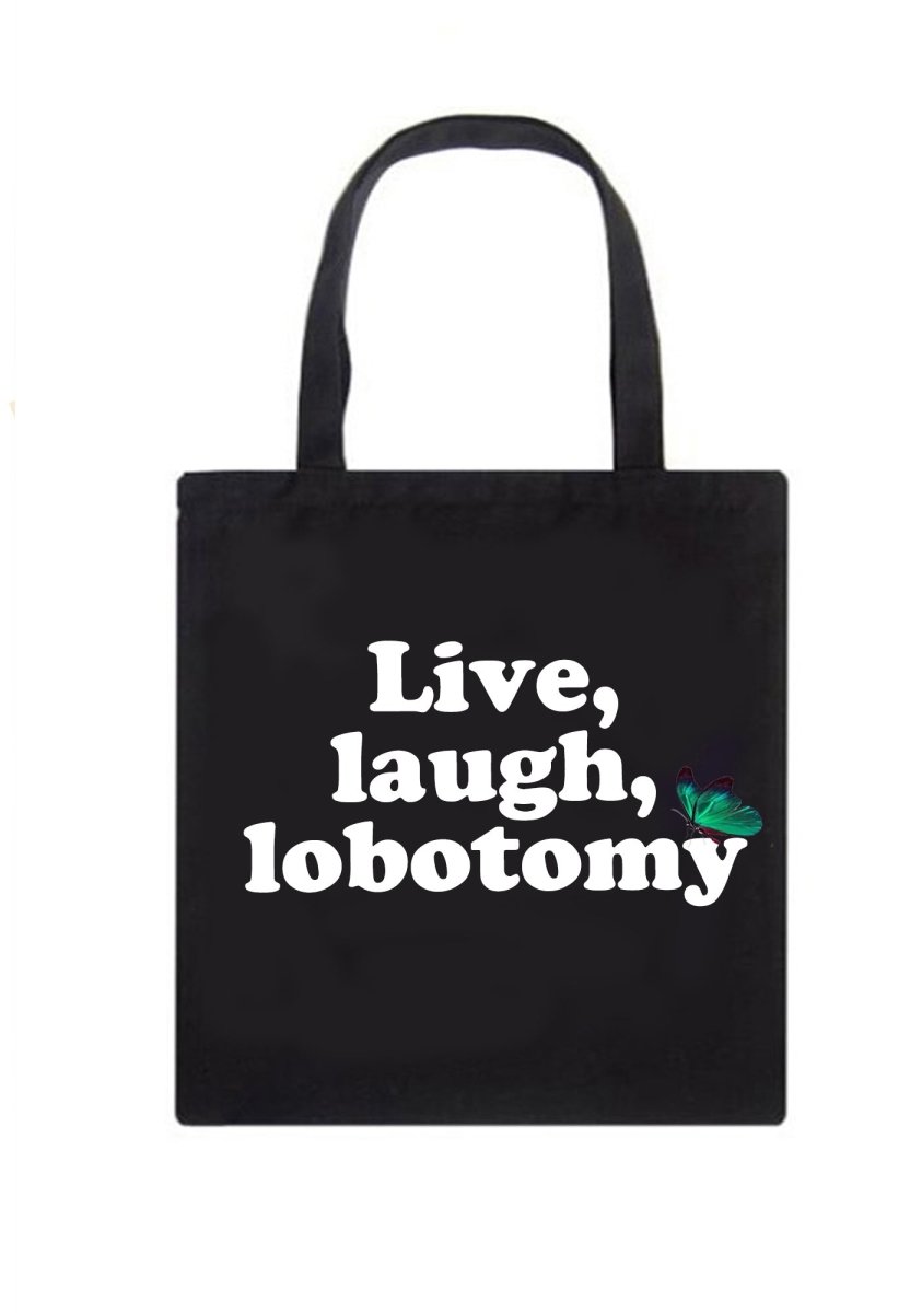 Live Laugh Lobotomy Canvas Tote Bag - cherrykittenLive Laugh Lobotomy Canvas Tote Bag