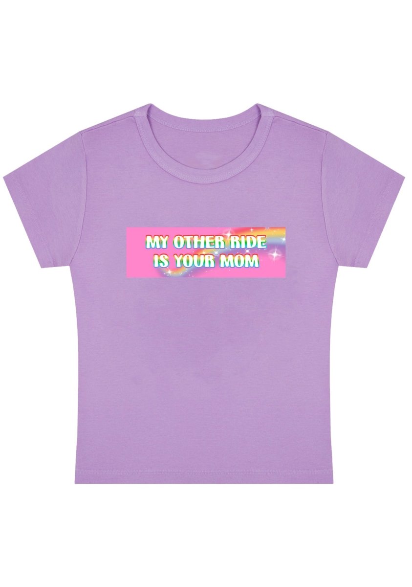 My Other Ride Is Your Mom Y2K Baby Tee - cherrykittenMy Other Ride Is Your Mom Y2K Baby Tee