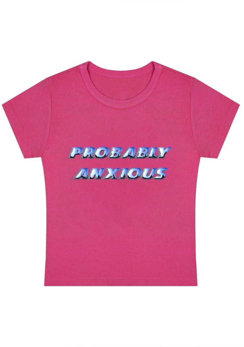 Probably Anxious Y2k Baby Tee-cherrykitten-Baby Tees,Savage,Tops