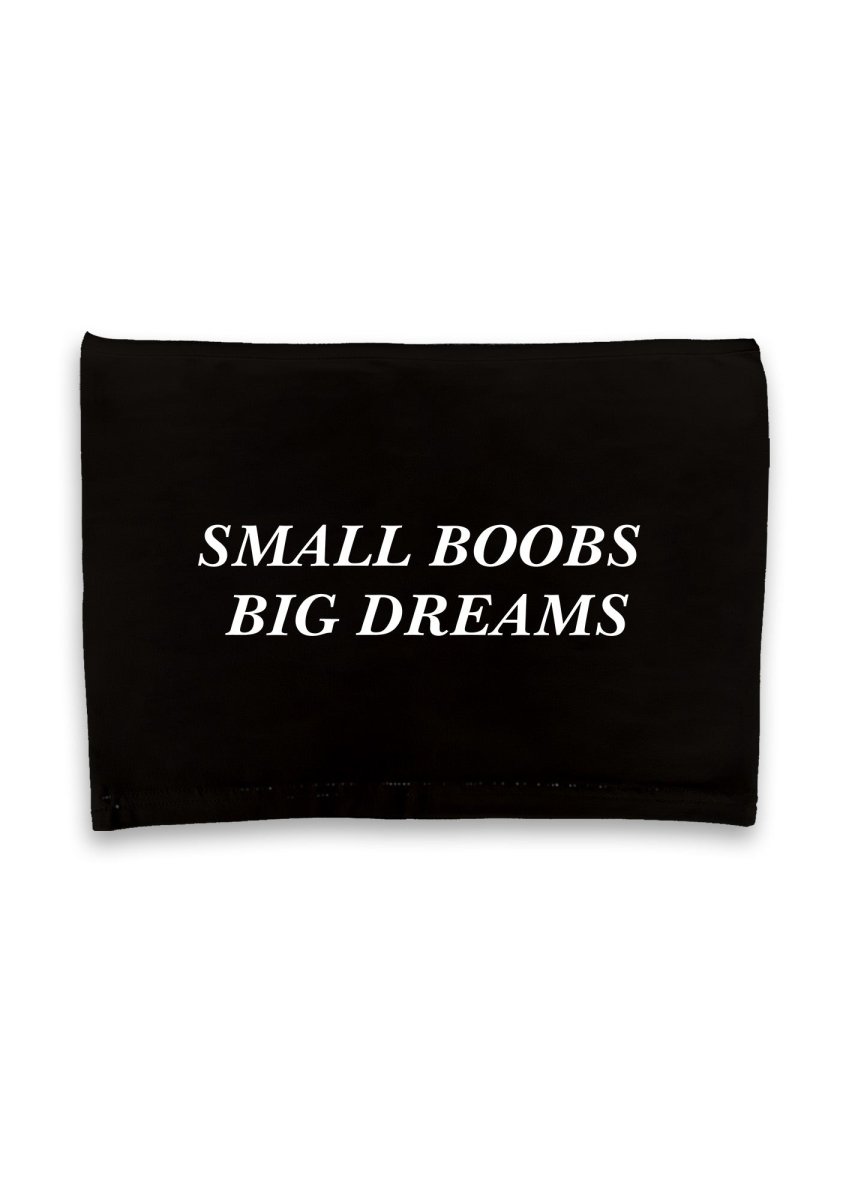 Small But Big Dreams Crop Tube - cherrykittenSmall But Big Dreams Crop Tube