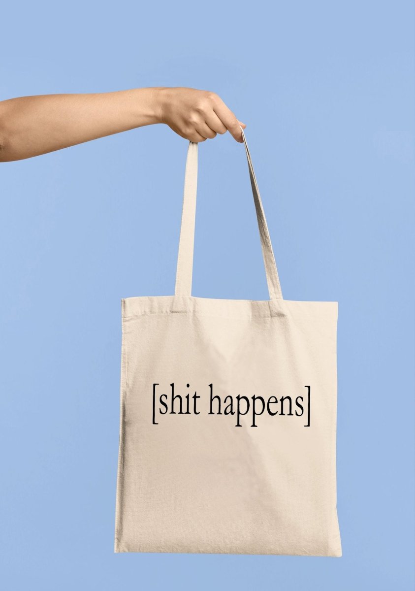 Sxxt Happens Canvas Tote Bag - cherrykittenSxxt Happens Canvas Tote Bag