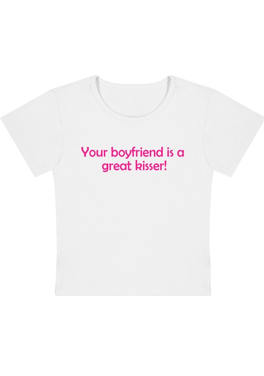Your Boyfriend Is A Great Kisser Y2k Baby Tee - cherrykittenYour Boyfriend Is A Great Kisser Y2k Baby Tee