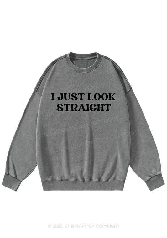 I Just Look Straight Y2K Washed Sweatshirts Cherrykitten