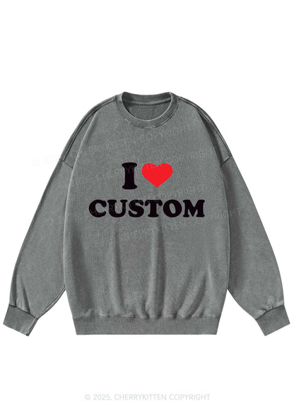 I Love Custom Personalized Y2K Washed Sweatshirts Cherrykitten