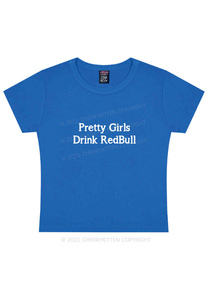 Pretty Girls Drink Redbull Y2K Baby Tee Cherrykitten