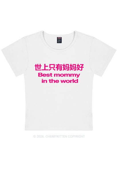 Chinese Best Mommy Y2K Baby Tee Cherrykitten
