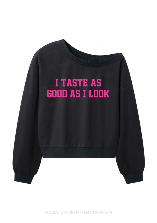 I Taste As Good As I Look Y2K Off Shoulder Sweatshirts Cherrykitten