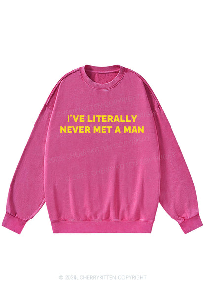 Never Met A Man Y2K Washed Sweatshirts Cherrykitten