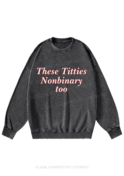 Txtties Nonbinary Too Y2K Washed Sweatshirts Cherrykitten