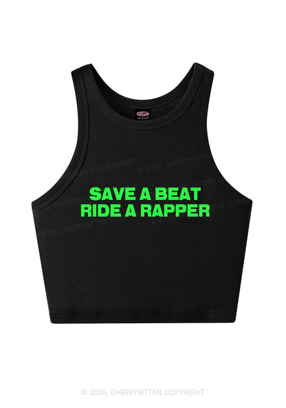 Save A Beat Ride A Rapper Y2K Crop Tank Top Cherrykitten