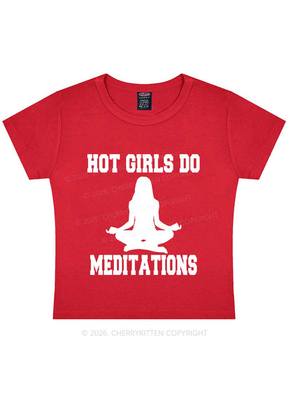 Hot Girls Do Meditations Y2K Baby Tee Cherrykitten
