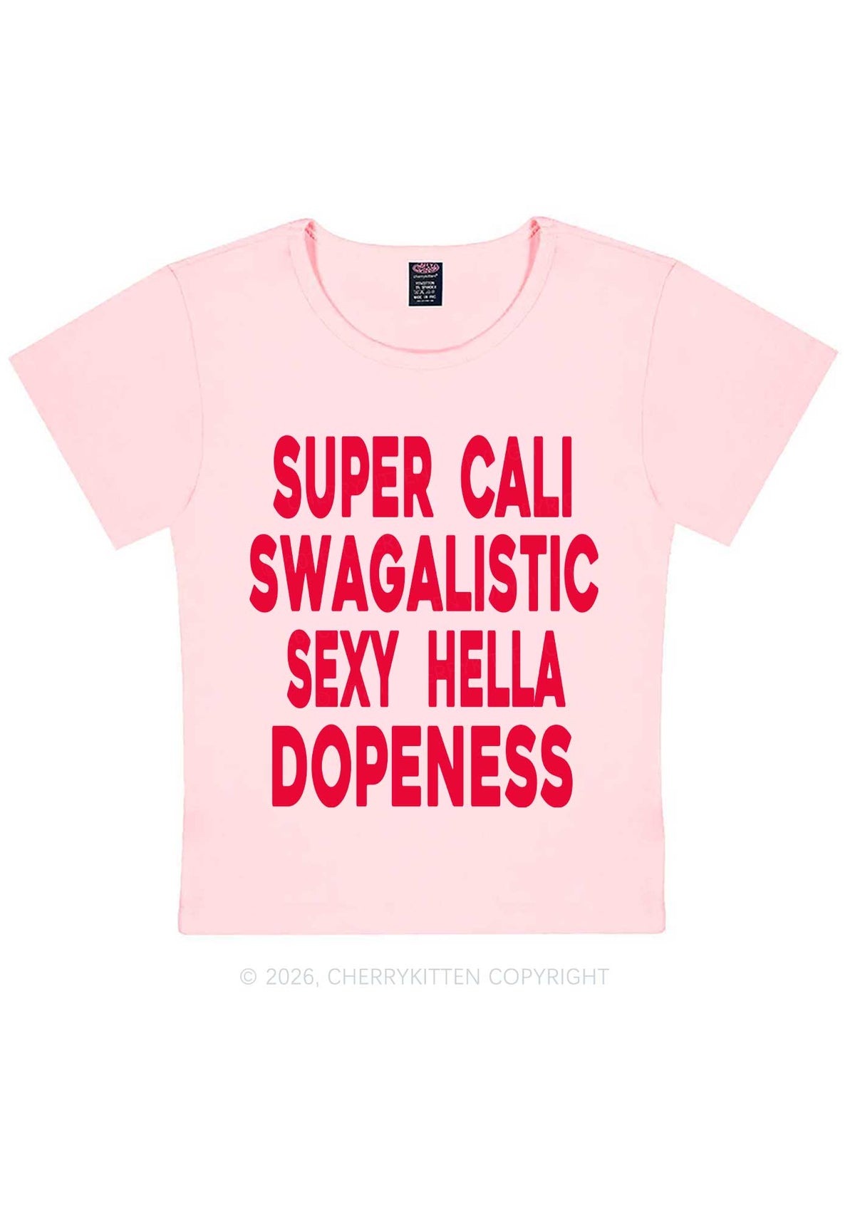 Super Cali Swagalistic Y2K Baby Tee Cherrykitten