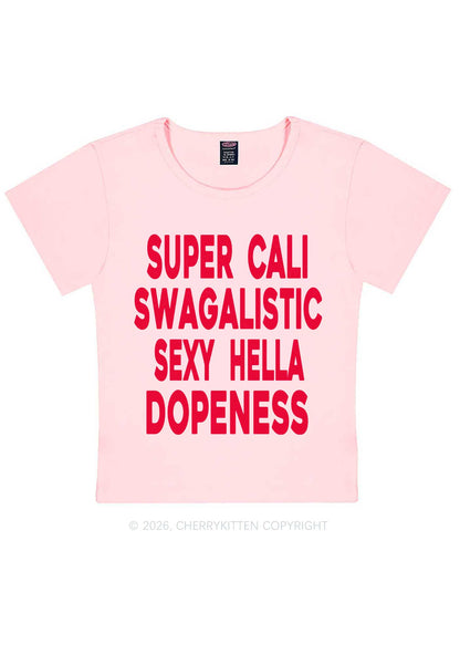 Super Cali Swagalistic Y2K Baby Tee Cherrykitten