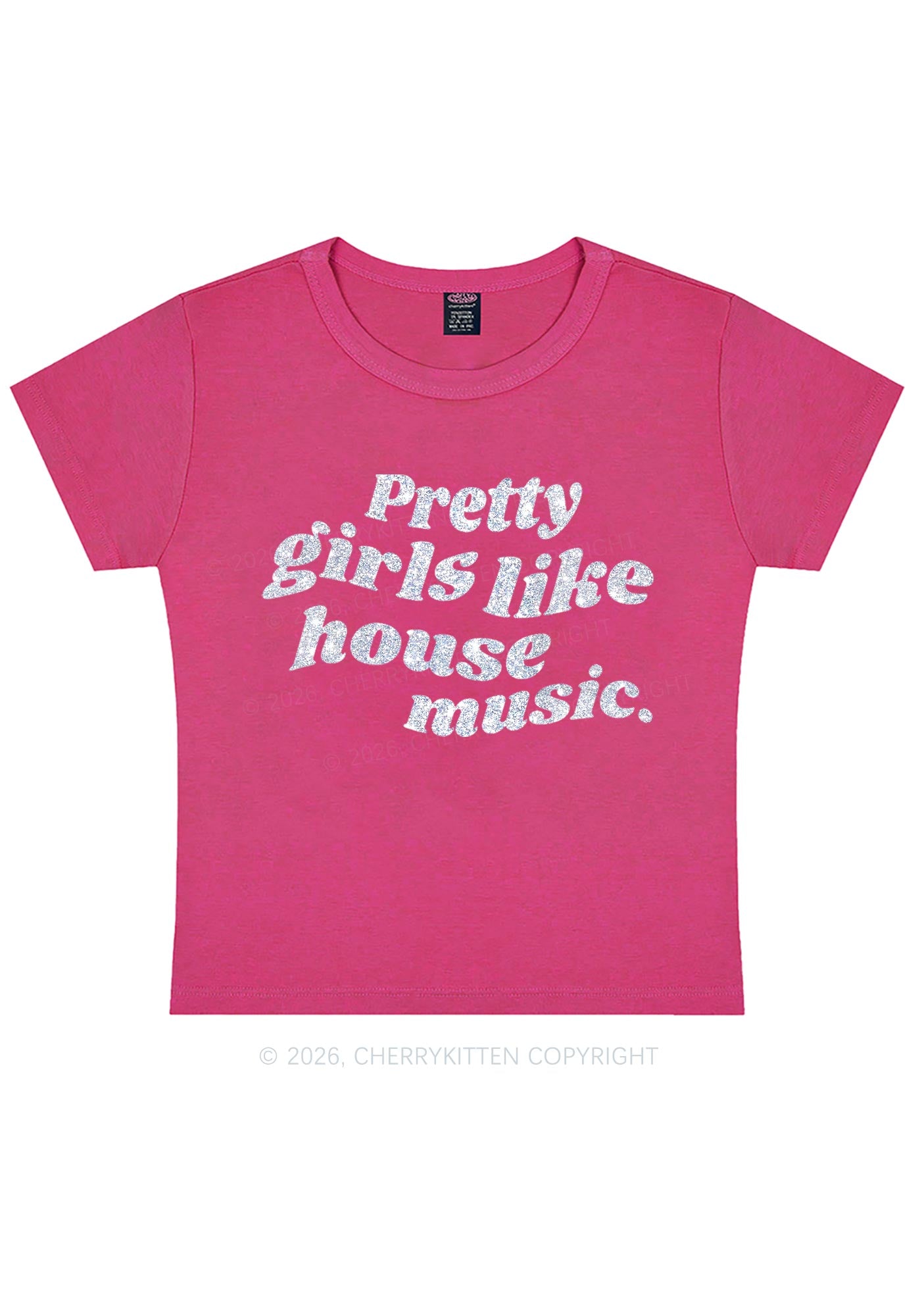 Glitter Pretty Girls Like House Music Y2K Baby Tee Cherrykitten