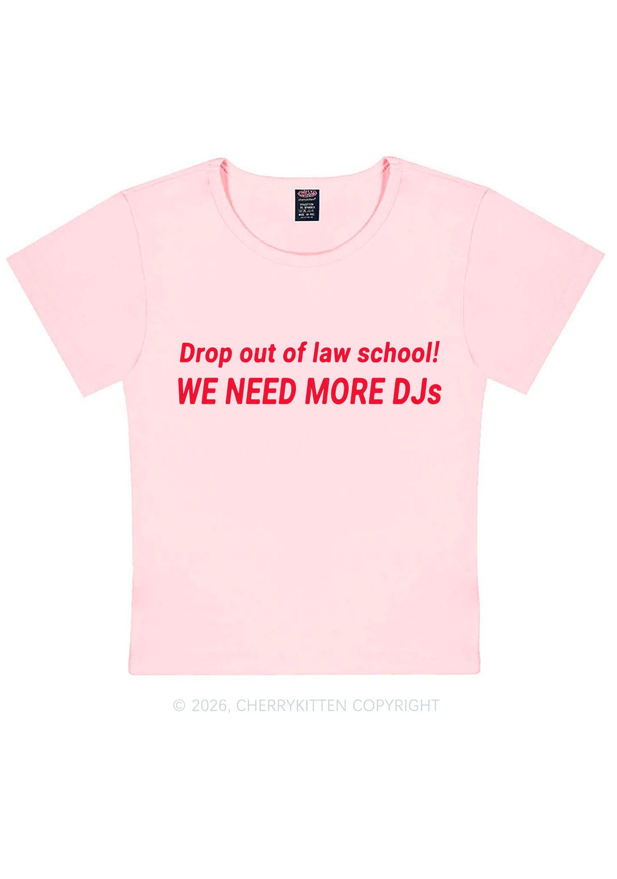 We Need More Djs Y2K Baby Tee Cherrykitten