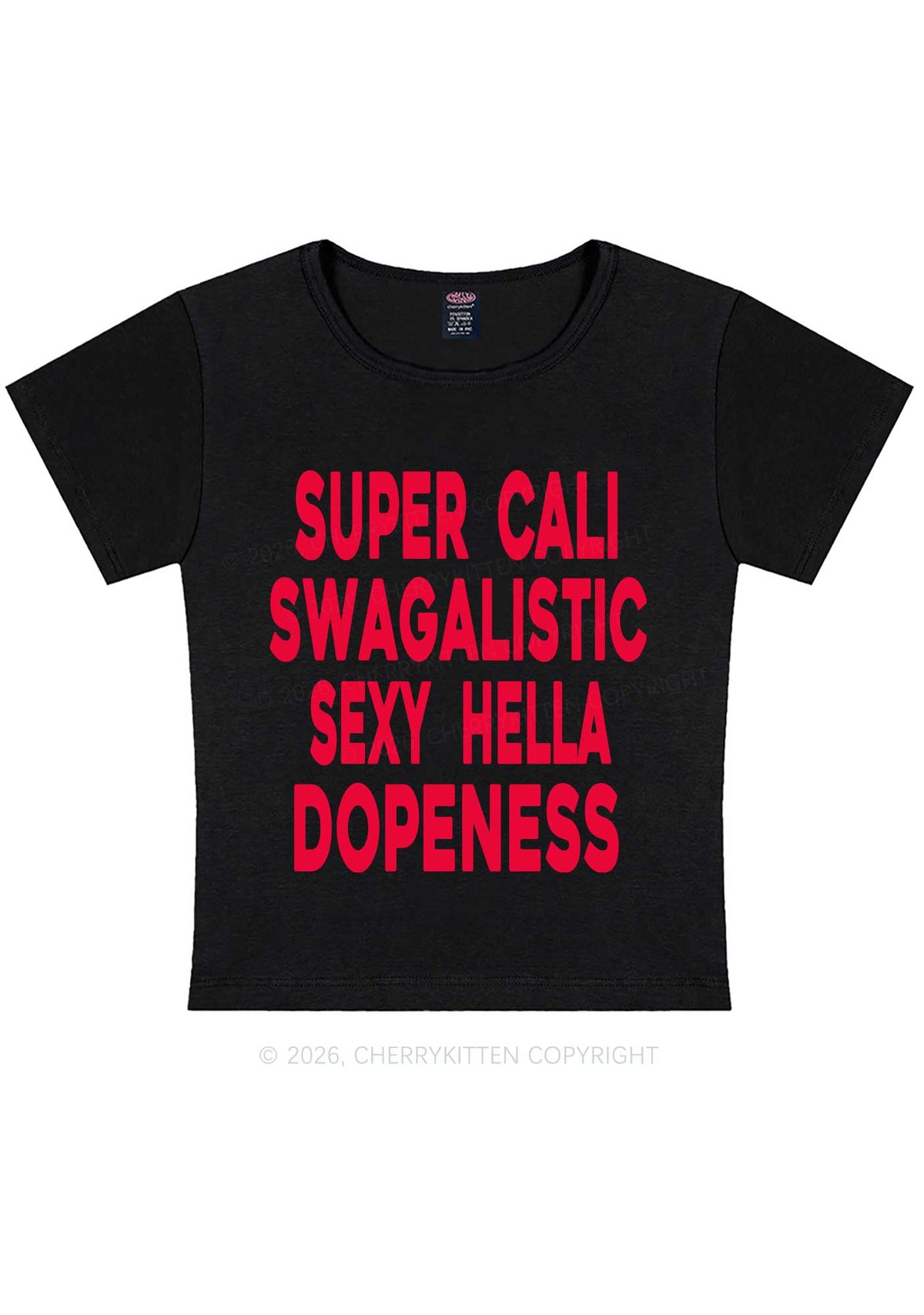 Super Cali Swagalistic Y2K Baby Tee Cherrykitten