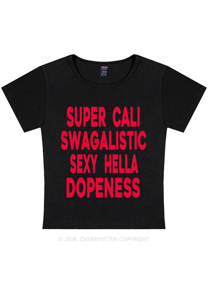 Super Cali Swagalistic Y2K Baby Tee Cherrykitten