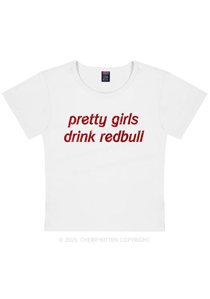 Glitter Pretty Girls Drink Redbull Y2K Baby Tee Cherrykitten