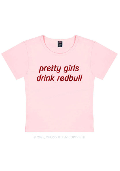 Glitter Pretty Girls Drink Redbull Y2K Baby Tee Cherrykitten