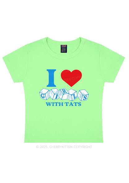 I Love Girls With Tats Y2K Baby Tee Cherrykitten