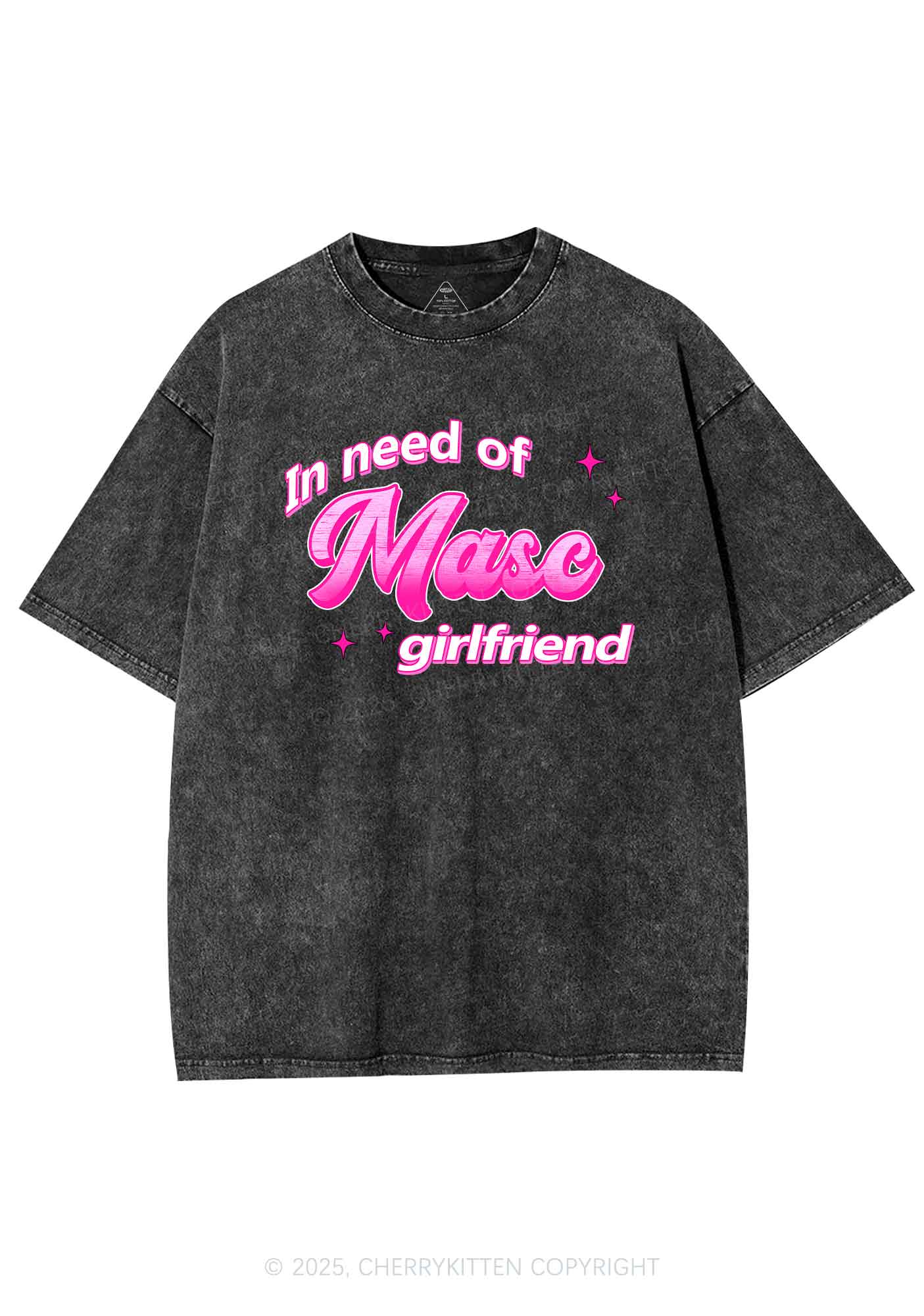 Need Masc Girlfriend Pride Y2K Shirts Washed Tee Cherrykitten